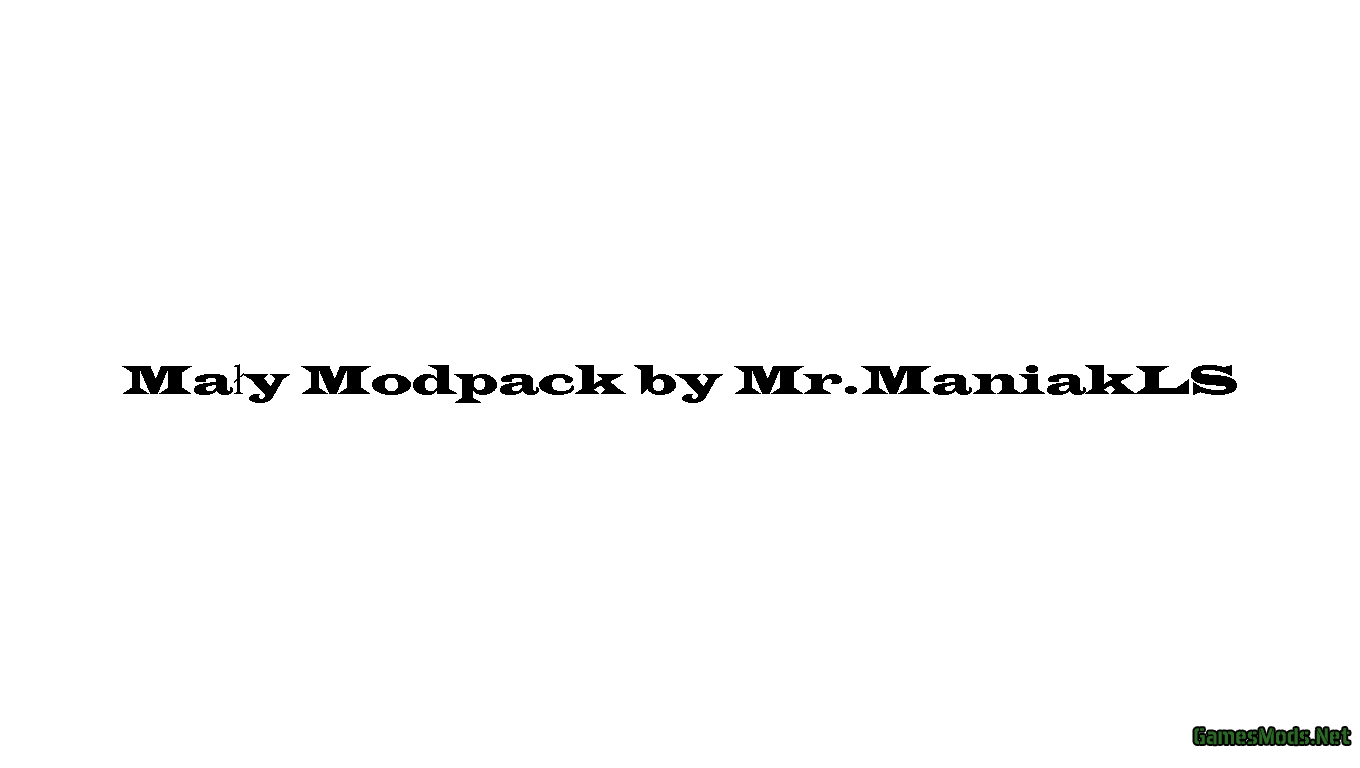 MaЕ‚y Modpack by Mr.ManiakLS