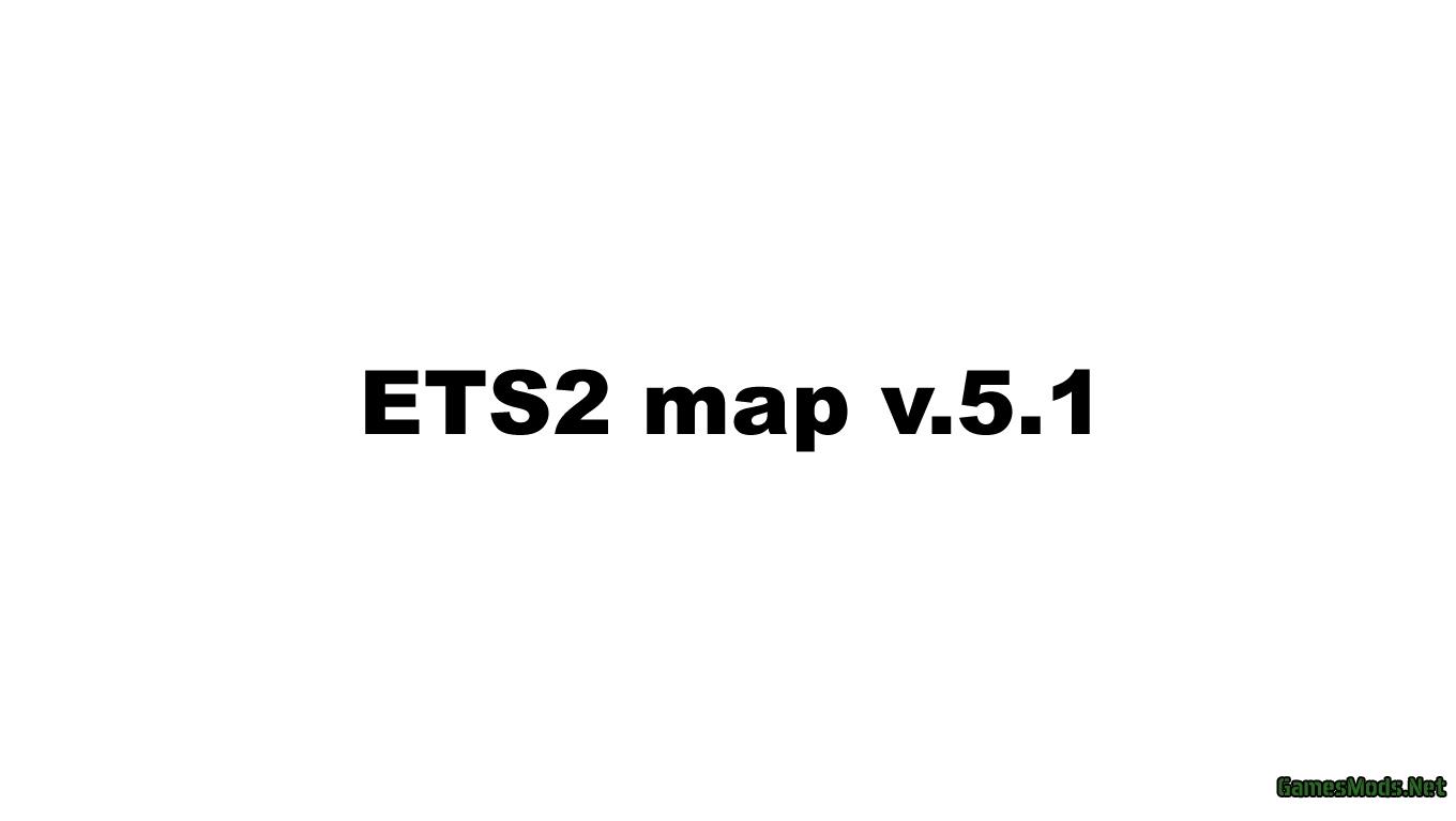 ETS2 map v.5.1